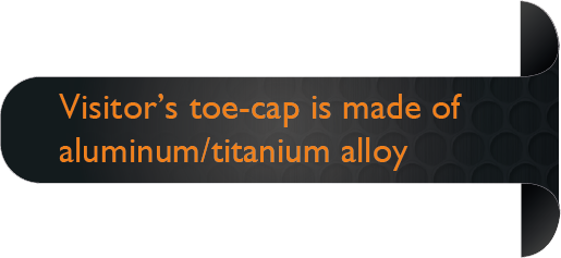 Aluminium and Titanium Alloy Safety Toe is 50% lighter than Steel.