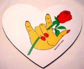 Rose and Hand ILY with Heart Mouse Pad