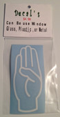 Decal Sticker Sign Language (B) White or Special Color