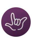 DRINK COASTER CIRCLE PAD SIGN LANGUAGE OUTLINE HAND " I LOVE YOU"  ( PURPLE BACKGROUND / WHITE HAND)