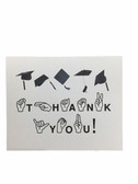 THANK YOU Greeting Card   " Graduation with words  Finger Spell "