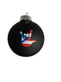   SIGN LANGUAGE "  I LOVE YOU" HAND " SHATTERPROOF ORNAMENT M & M SHAPE (BLACK WITH PUERTO RICO HAND)
