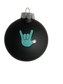    SIGN LANGUAGE "  I LOVE YOU" HAND " SHATTERPROOF ORNAMENT M & M SHAPE (BLACK WITH TEAL HAND)