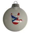 SIGN LANGUAGE "  I LOVE YOU" HAND " SHATTERPROOF ORNAMENT M & M SHAPE (WHITE WITH PUERTO RICO HAND)