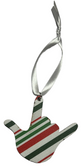 SIGN LANGUAGE I LOVE YOU HAND WITH WHITE (GREEN & RED CANDY CANE) ORNAMENT,