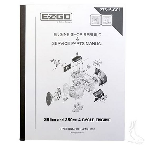 EZGO Maintenance Manual (For 4-cycle 295cc and 350cc Engine)