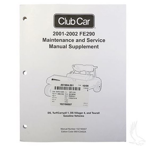 Club Car DS Maintenance & Service Supplement (For Gas FE290 2001-2002)