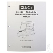 Club Car DS Maintenance & Service Manual (For Gas & Electric 2009-2011)
