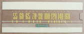 Dial image taken against a tan/brown background to better illustrate light portions of dial scale. Dial is clear other than scale printing.