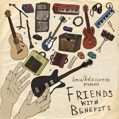 LOVE/HATE RECORDS FRIENDS WITH BENEFITS