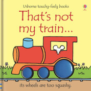 That's not my train... (Board Book)