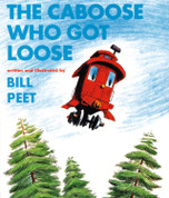 The Caboose Who Got Loose (Book and Read-Along CD)