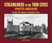 Streamliners to the Twin Cities Book