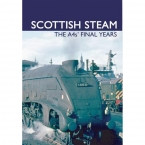 Scottish Steam: The A4's Final Years DVD