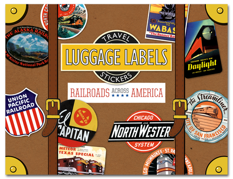 Luggage Labels: Railroads Across America