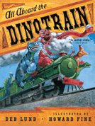 All Aboard the Dinotrain (softcover)