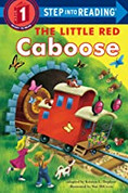 The Little Red Caboose (Softbound ed.)