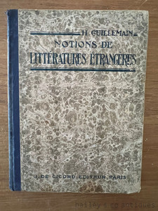 A 1928 French Educational Literature Book – Notions de Littératures Étrangères by H. Guillemain - FB18
