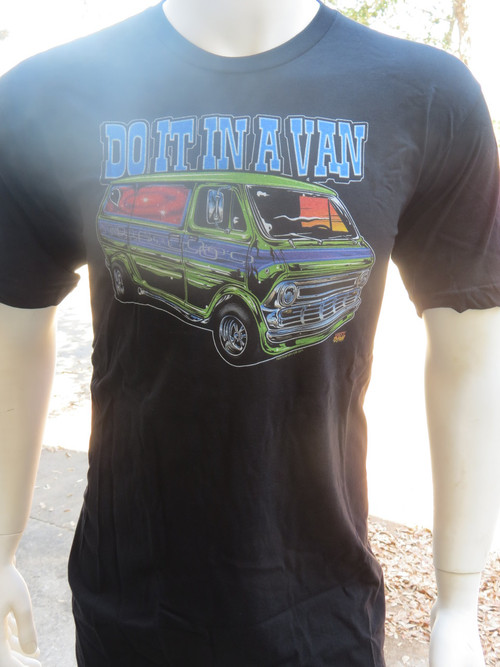 Dirty Donny seventies era custom van artwork with "Do it in a Van" mantra appears on the front.
Rear of shirt is blank.