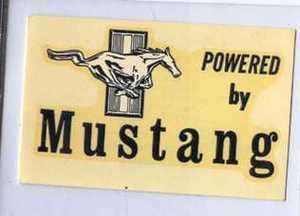 POWERED BY MUSTANG 60's Mustang....Cool original vintage water slide decal from days gone by.
Own this decal, and slap it on your toolbox or???
Installation instructions are on the back of the decal. Measures 3 3/4" x 2 1/2".