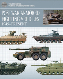 Postwar Armored Fighting Vehicles 1945 to Present