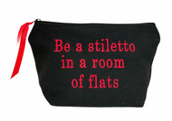 Be a Stiletto in a room of flats Pouch