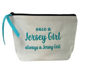 once a Jersey Girl always a Jersey Girl