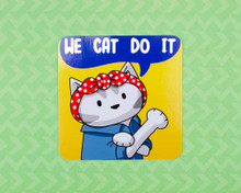 We Cat Do It - Vinyl sticker - Rosie the Riveter