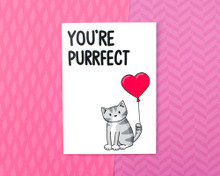 You're Purrfect - Greetings Card - Valentine's Day