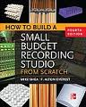 How to Build a Small Budget Recording Studio from Scratch  (Mike Shea)