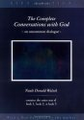 The Complete Conversations w/ God  (Neale Walsch) - Hardback