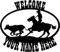 Welcome Horse Calf Roping personalized welcome sign. CNC Plasma Cut from heavy gauge steel.