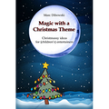 Magic with a Christmas Theme by Marc Dibowski - Book