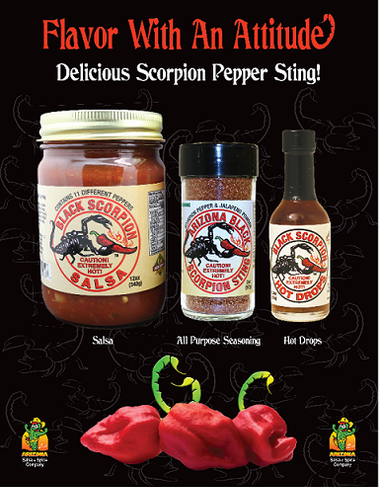 You can enjoy our 1st place Award winning Black Scorpion Salsa™ along with the Black Scorpion™ Drops and the Black Scorpion™ Sting Seasoning all together.  