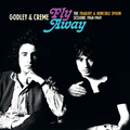 GODLEY & CREME-Fly Away:The Frabjoy & Runcible Spoon Sessionsr-'69 UK Folk-NEW LP