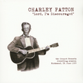 Charley Patton-Lord, I'm Discouraged-Delta Blues-NEW LP