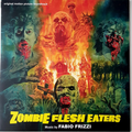 Fabio Frizzi-Zombie Flesh Eaters-Horror OST-NEW LP