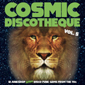 Various-Cosmic Discotheque Vol. 5- '70s Disco, Funk, Afrobeat-NEW LP