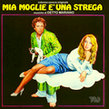 Detto Mariano-La Casa Stregata-Mia Moglie E’ Una Strega-OST-NEW CD