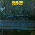 Nucleus-Under The Sun-'74 Fusion,Jazz-Rock-NEW LP