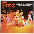 Free-Live In Stockholm 1970 (Radiohuset)-NEW LP