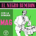 La Sonora Mag-El Negro Bembon-'57 Peru Guaracha, Bolero-NEW LP