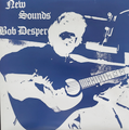 Bob Desper-New Sounds-'74 US Folk-NEW LP