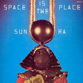 SUN RA-Space Is The Place-'73 Spiritual Free Jazz-NEW LP