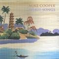 Mike Cooper-Spirit Songs-NEW LP