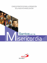 LOS SANTOS DE LA MISERICORDIA