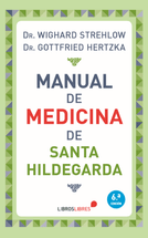 MANUAL DE MEDICINA de Santa Hildegarda