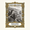 Classic Literature 805 - Kidnapped