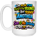 Son-O-Ma-Birthday 15 oz White Mug