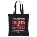 TWO AMERICAS: ONE LOVE, ONE WARNING Cotton Tote